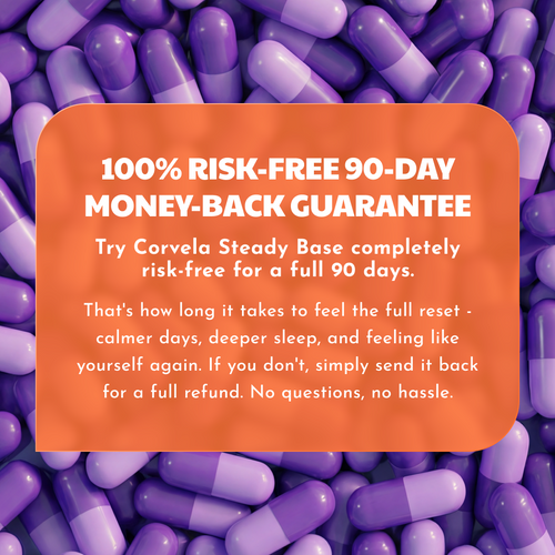Corvela Steady Base™ Capsules - Lower Cortisol, Restore Your Rhythm - Home P